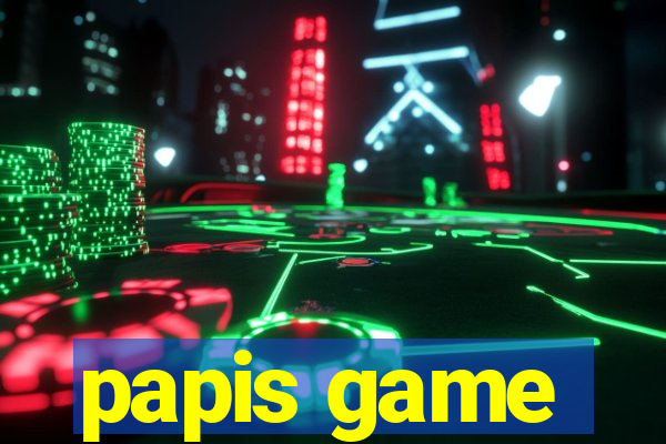 papis game